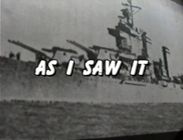 As I Saw It: From Pearl Harbor to Guadalcanal